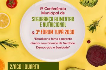 Tupã terá 1ª Conferência de Segurança Alimentar 
