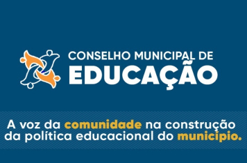 Reunião do Conselho Municipal de Educação acontece nesta quinta