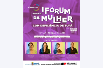 Fórum de Tupã terá palestras de membros da Secretaria Estadual das PcDs
