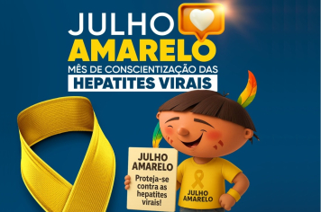 Campanha ‘Julho Amarelo’ alerta para importância de realização de exames de detecção de hepatites virais