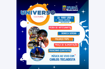 Universo Cultural traz diversas atrações neste sábado