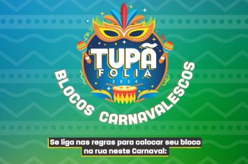 Blocos já podem se inscrever para o Tupã Folia 2024