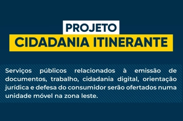 Unidade do projeto “Cidadania Itinerante” vai estar em Tupã nos dias 16 e 17