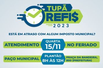 Prefeitura mantém plantão neste feriado para renegociação de tributos