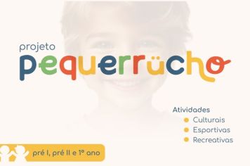 Matrículas para o projeto Pequerrucho começam nesta sexta-feira (24)