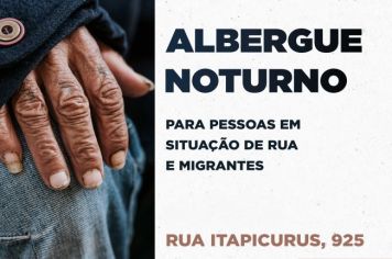 Albergue Noturno volta a funcionar dia 22 de maio para acolhimento de migrantes