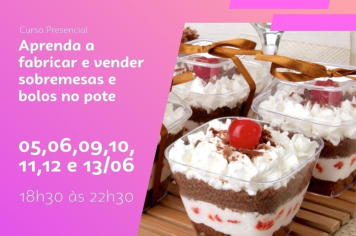 Parceria entre Secretaria de Desenvolvimento Econômico e Sebrae promove mais um curso na área de confeitaria
