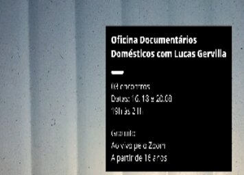 MIS abre vagas para a oficina “Documentários Domésticos”