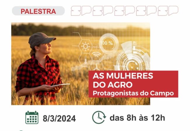 Mulheres do agro terão evento comemorativo 