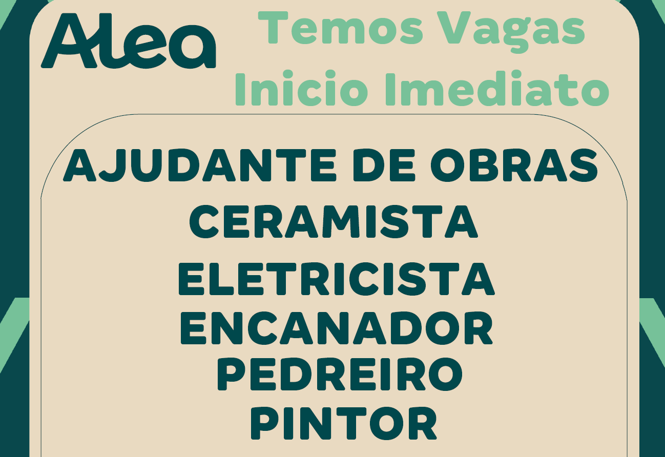 Grupo Alea contrata profissionais de construção em Tupã