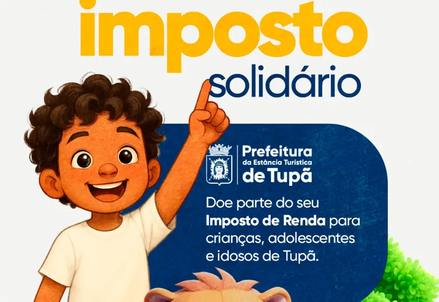 Contribuintes podem destinar parte do Imposto de Renda para projetos sociais do município