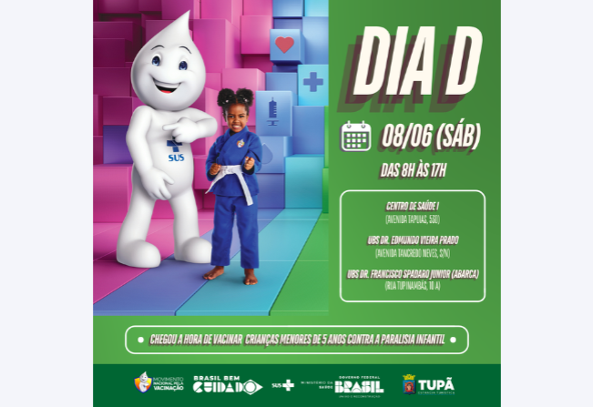 Prefeitura promove Dia D da Campanha contra a Poliomielite neste sábado