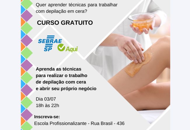 Sebrae Aqui abre vagas para curso de técnicas de depilação