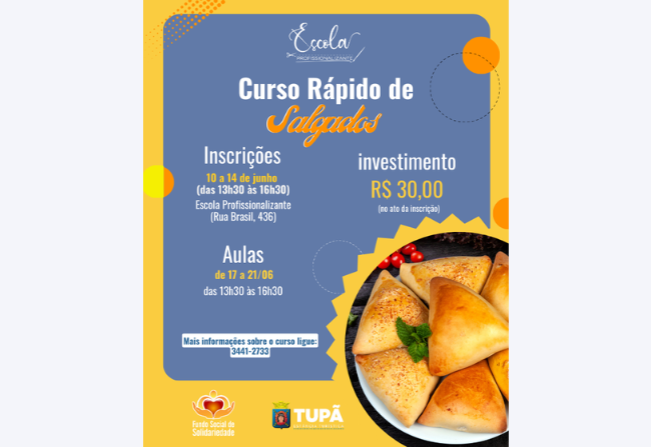 Escola profissionalizante abre vagas para curso de fabricação de salgados